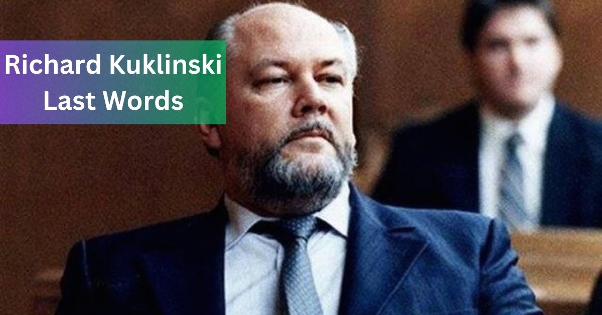 Richard Kuklinski Last Words