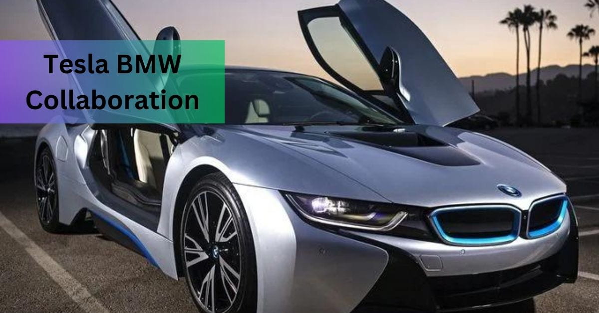 Tesla BMW Collaboration