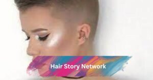 Hair Story Network